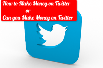 How to Make Money on Twitter – Can You Make Money on Twitter