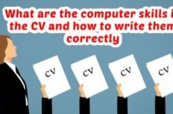 Computer skills- computer skills for resume- What are the computer skills in the CV and how to write them correctly