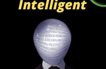 How to become Intelligent