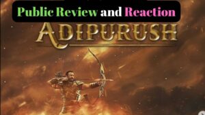 Adipurush Movie Review Public Reaction: Adipurush: An Epic Fail That's Hard to Swallow