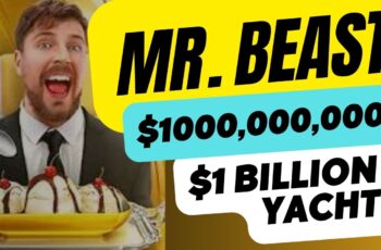 Mr Beast $1 Billion Yacht: Dreaming of a Yacht? Here’s What You Need to Know