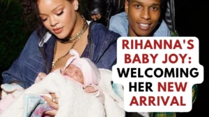 Rihanna's new baby: Rihanna Welcomes a New Arrival and Unveils Precious Moments