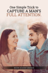 Forget the Perfect Woman: 3 Essential Qualities Men Really Want in a Partner 1 3 Essential Qualities Men Really Want in a Partner